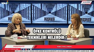 Eğitim İletişim ve Öfke Kontrolü İletişim Uzmanı Semra Tekeli Nil Sezer ile Perspektif [upl. by Niveek]