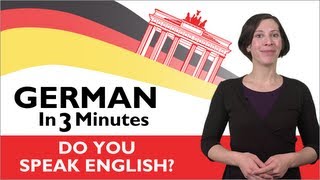 Learn German  German in Three Minutes  Do You Speak English [upl. by Nylaj]