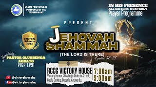 JEHOVAH SHAMMAH  15062024 [upl. by Ayal]