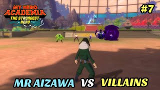 MR AIZAWA VS VILLAINS  MY HERO ACADEMIA THE STRONGEST HERO  7  HINDI  GAMEPLAY [upl. by Adnofal]