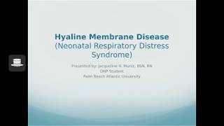 Hyaline Membrane Disease Case Study [upl. by Terryn]