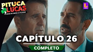 PITUCA SIN LUCAS  CAPÍTULO 26 COMPLETO  LATINA TELEVISIÓN [upl. by Ahseyd]