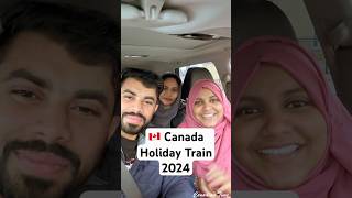 Canada Holiday Train Schedule  Nov 21  Dec 20 2024  canada canadaupdate canadaimmigration [upl. by Essiralc179]