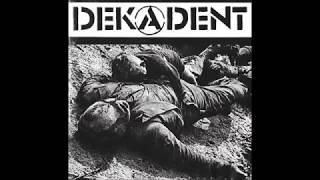 Dekadent  Selftitled  1994  Full Album [upl. by Friederike]