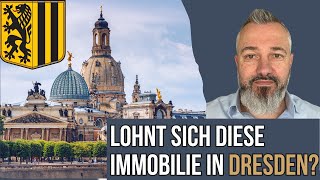 Lohnt sich diese Immobilie in Dresden [upl. by Rebekkah492]