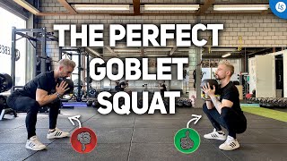 How To Get A Strong Goblet Squat With PERFECT Technique  EASY FIX [upl. by Ramal]