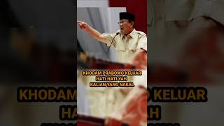 KHODAM PRABOWO KELUAR  HATI HATI [upl. by Htebi]