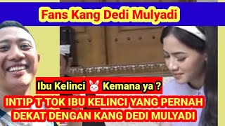 IBU KELINCI DULU DEKAT DG KANG DEDI MULYADI KEMANA YA INTIP T TOK IBU KELINCI [upl. by Anilejna]