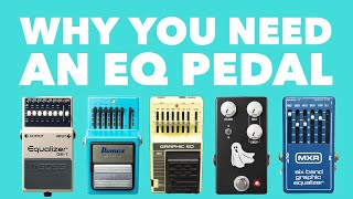 Why You Need an EQ Pedal [upl. by Ohce]