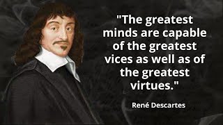 René Descartes the best quotes to listen and reflect on [upl. by Blainey]