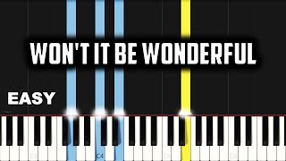 Wont It Be Wonderful  EASY PIANO TUTORIAL BY Extreme Midi [upl. by Freudberg973]