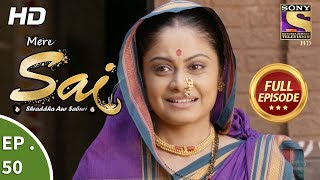 Mere Sai  Ep 50  Full Episode  5th December 2017 [upl. by Shewmaker]