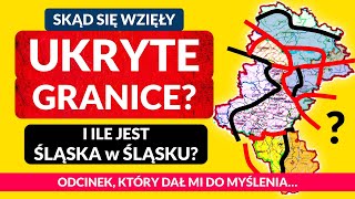 UKRYTE GRANICE ◀🌎 Ile jest Śląska w w śląskim  Historia na mapie Górny Śląsk Zagłębie Zaolzie [upl. by Jimmy]