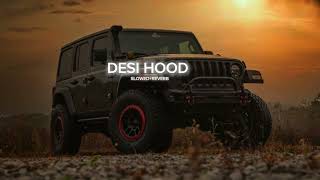 Desi Hood slowedreverb  krish rao lofi music new songs [upl. by Dannie]