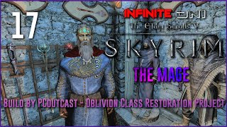 Oni Plays Skyrim  The Mage  Part 17 PCoutcast BuildSurvival [upl. by Ahsimin]