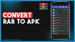 How To Convert RAR File To APK In Android [upl. by Mozza]