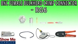 BNC Female Bulkhead Crimp Connector For RG6  Perfect For DIY Installs [upl. by Eve]