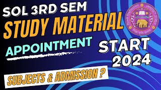 SOL 3rd Semester Study Material amp Paper Selection Start 2024  Sol 3rd Semester Admission 2024 [upl. by Yeffej169]