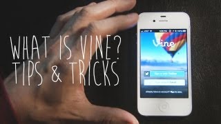 VINE  How To Use  Tips amp Tricks [upl. by Coucher]