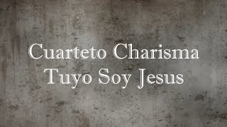 Tuyo Soy Jesus  Cantos Espirituales  Iglesia de Cristo [upl. by Aymik]