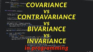 Covariance vs Contravariance in Programming Languages [upl. by Eyde194]