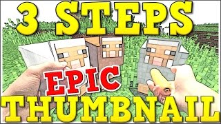 3 EASY STEPS to an EPIC THUMBNAIL [upl. by Ahsieker]