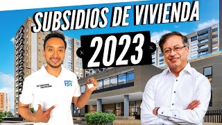 SUBSIDIOS de Vivienda para el 2023 de Petro 🏠 [upl. by Nuli156]