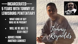 Doing Time With Tommy Reynolds  What Kind Of Guy Was He In Prison free truestory interview og [upl. by Abbe106]