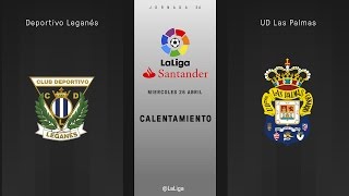 Calentamiento Leganés vs Las Palmas [upl. by Bibby]