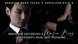 When she destroyed a Mafia Boss her fathers rival not knowing Jeon Jungkook Oneshot FF [upl. by Assirec]