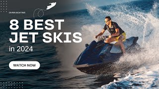 8 Best Jet Skis in 2024 [upl. by Langer229]