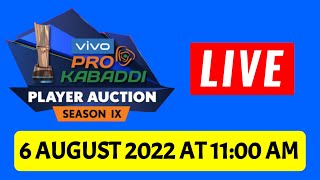 Vivo Pro Kabaddi Auction 2022 Live  Free  6 August  Season 9  prokabaddi [upl. by Glaab]