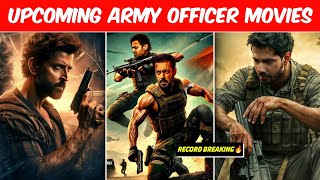 Top 10 Upcoming Record Breaking Army Movies 2024\25  Upcoming BIg Indian Army Movies [upl. by Anayia548]