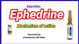 Ephedrine machanism of action  short presentation anaesthesiawithbabar2576 [upl. by Akeret]