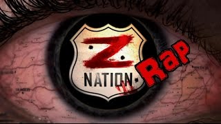 Z Nation Rap [upl. by Chiquita]