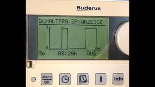 Buderus Zirkulationsprogramm richtig einstellen und Energie sparen [upl. by Aleetha176]