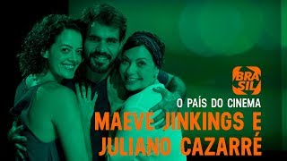 Maeve Jinkings e Juliano Cazarré l O País do Cinema [upl. by Aihsekin]