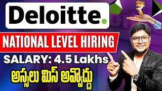 Deloitte National Level Hiring  Biggest Drive 2024  Latest jobs in Telugu  VtheTechee [upl. by Tay]