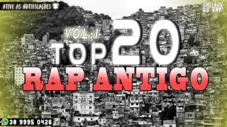 Top 20  Rap Antigo  Vol1Music [upl. by Stag798]