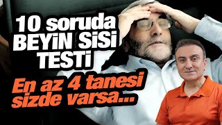 10 SORULUK BEYİN SİSİ TESTİ  En az 4 tanesi sizde varsa hemen doktorunuza başvurun [upl. by Yrocaj189]