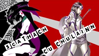 P5RCu Chulainn and Scathach Build  Persona 5 Royal [upl. by Yvehc]