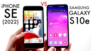 iPhone SE 2022 Vs Samsung Galaxy S10e Comparison Review [upl. by Carmena]