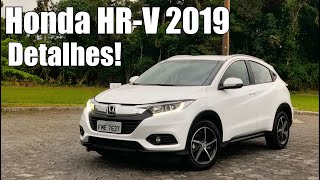 Novo Honda HRV EXL 2019 em Detalhes  Falando de Carro [upl. by Enilhtak]