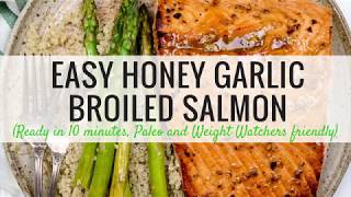 How to Broil Salmon  Honey Garlic Sauce [upl. by Ashia746]