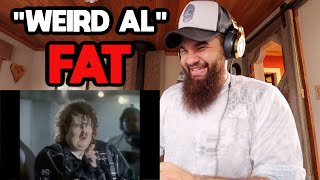 quotWeird Alquot Yankovic  Fat Official Music Video REACTION [upl. by Ezalb]