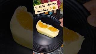 No bake  orange desert recipe  No wiping cream 🍮😋 shorts foodshorts nobakedessertrecipe [upl. by Lezlie487]