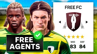 I Created FREE AGENTS FC amp Dominated World Football 😍 [upl. by Cerellia]