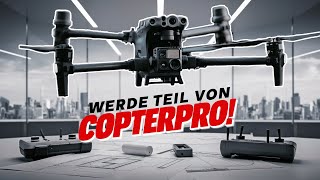 Wir suchen DICH Werde Teil von CopterPro – Jetzt bewerben und durchstarten [upl. by Frech]