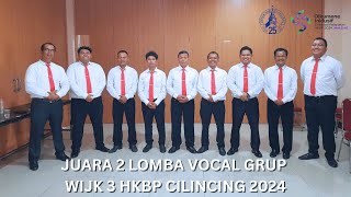 HKBP HURIA NA PINILIT NI TUHAN  JUARA 2 LOMBA VOCAL GRUP HKBP CILINCING WIJK 3 [upl. by Noirod]