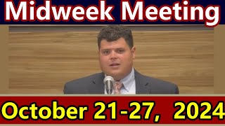 Extract  Midweek Meeting  October 2127 2024 [upl. by Dulsea94]